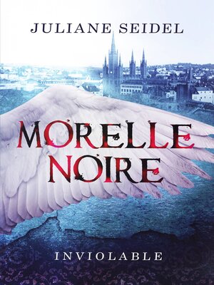 cover image of Morelle noire